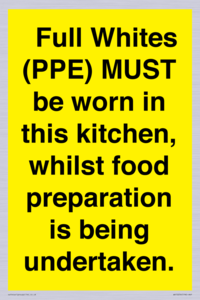  Full Whites (PPE) MUST be worn in this kitchen, whilst food preparation is being undertaken.